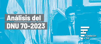 Análisis del DNU 70/2023