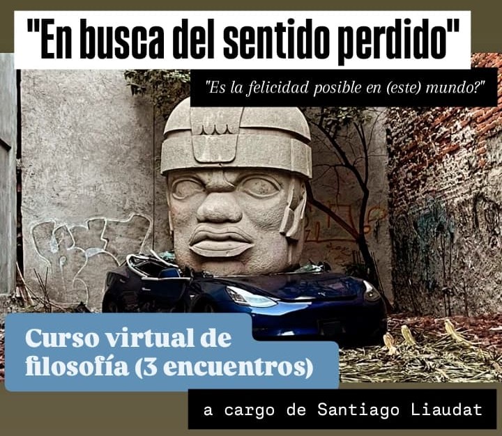 En busca del sentido perdido
